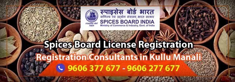 Spices Board License Registration Consultants in Kullu Manali