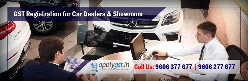GST Registration for Car Dealers and Showroom, Online GST Number, Required Documents