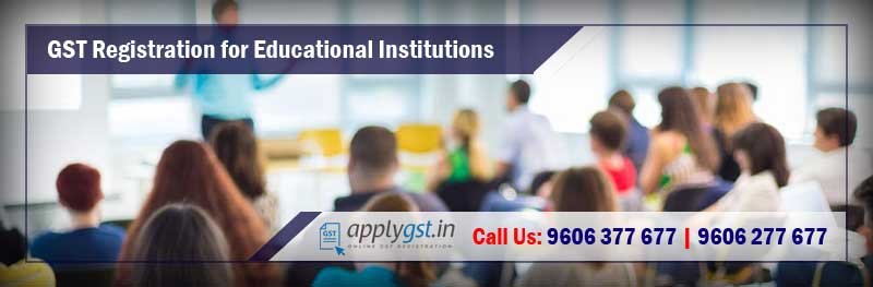 GST Registration for Educational Institutions, Online GST Number, Required Documents