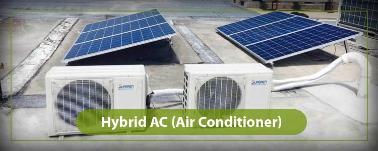 Hybrid AC (Air Conditioner) Repair & Service